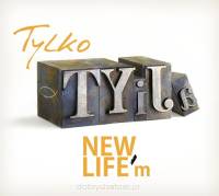 CD TYLKO TY I JA / New Life'm