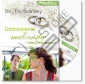DVD Bill Subritzky - Uzdrowienie małżeństw i relacji rodzinnych