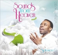 Ukaegbu Solomon C. - SOUNDS FROM HEAVEN (CD)